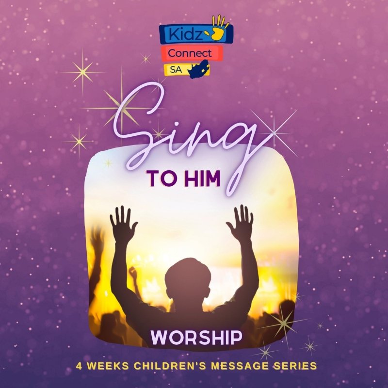 Sing to Him! 4 Week Message series