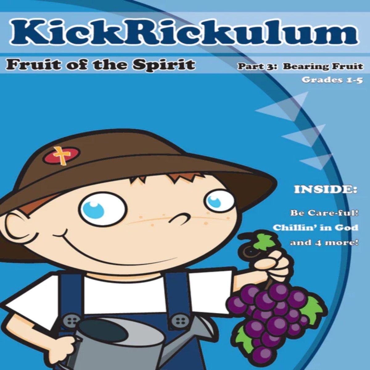 Fruit of the Spirit 3-Bearing Fruit 6-Week KickRickulum