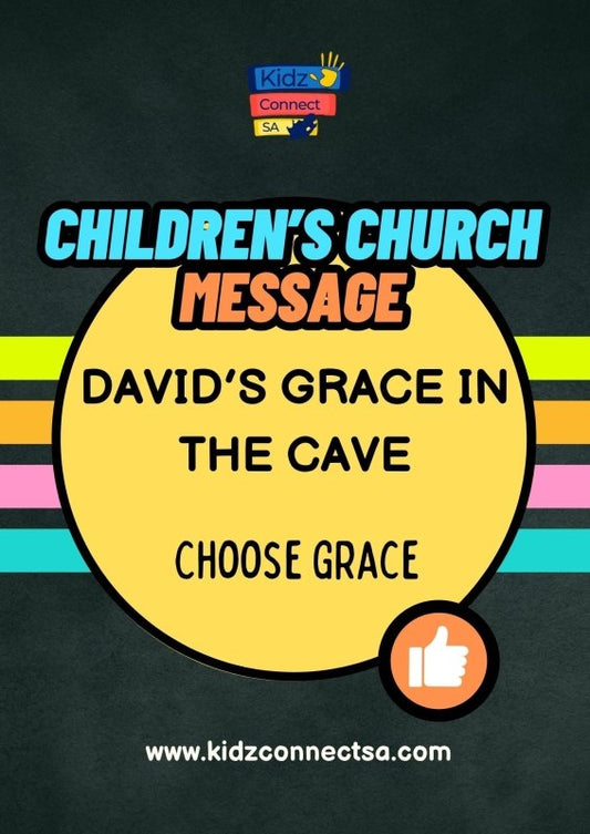 David's Grace in the Cave - Choose Grace (David & Saul in the cave.)