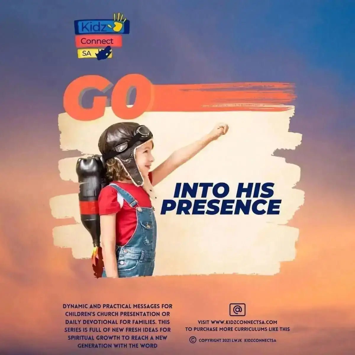 Go into His Presence - 4 Week Message Series - Kidzconnectsa